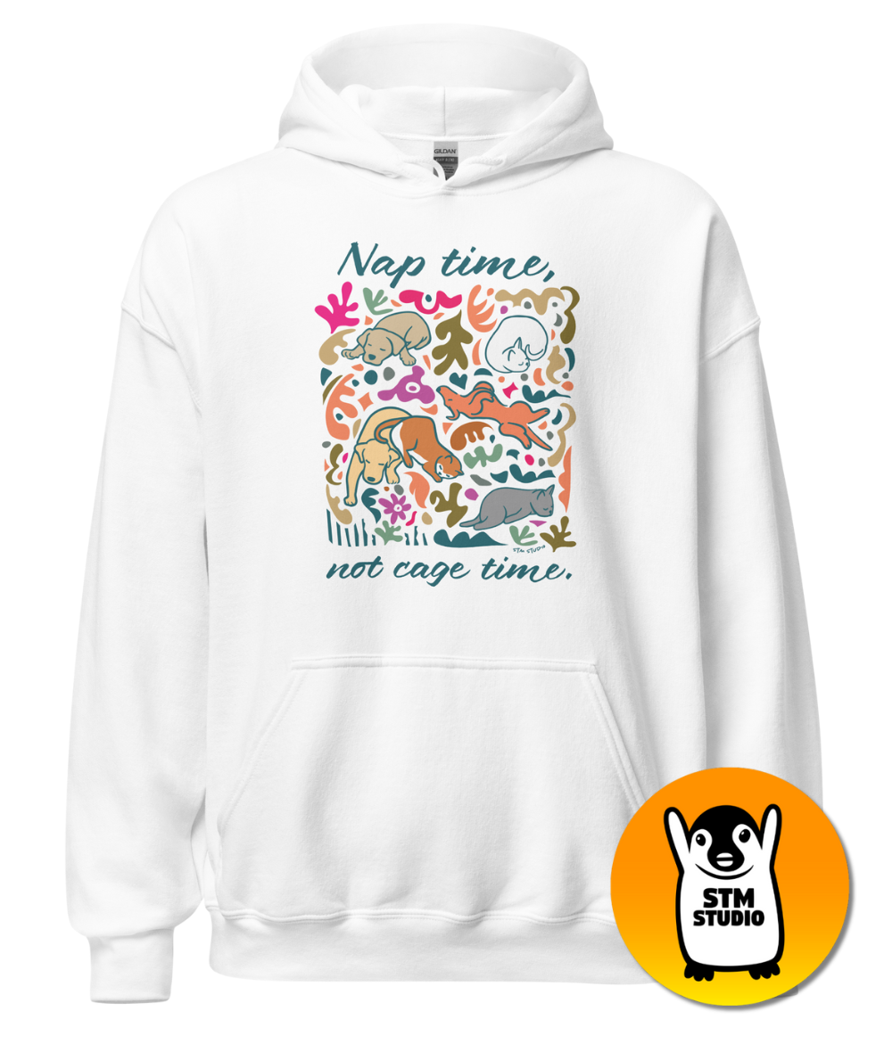 “Nap time, not cage time” hoodie by STM Studio | Charity hoodie for animal lovers