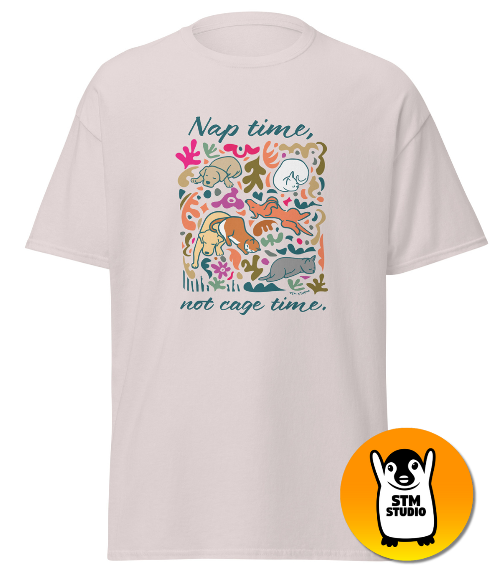 “Nap time, not cage time” by STM Studio | Charity t-shirt for animal lovers