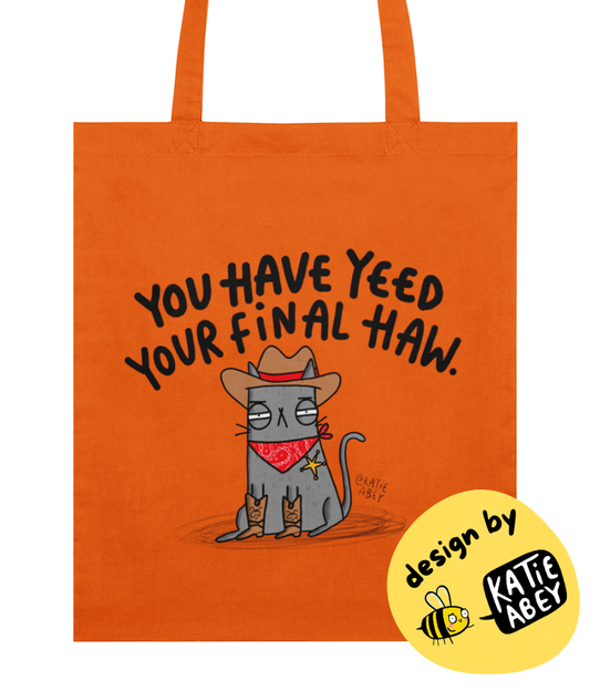 "Yee Haw" Tote Bag by Katie Abey | Organic Cotton & Eco-Friendly