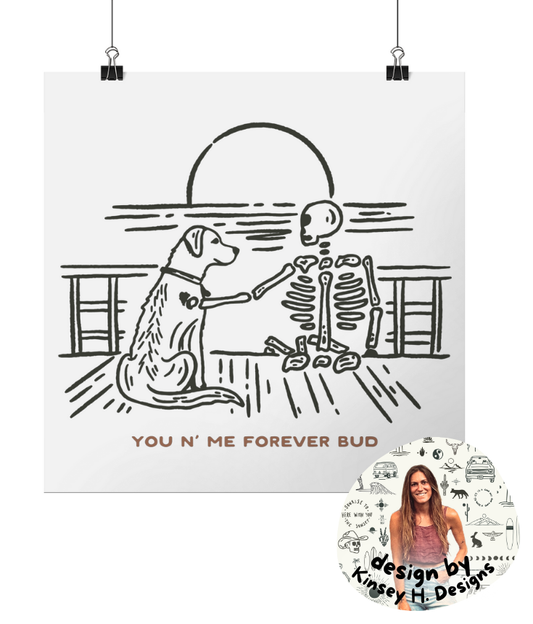 "You N' Me Forever Bud" Print by Kinsey H Designs | 8x8" Portrait Lustre Art Print