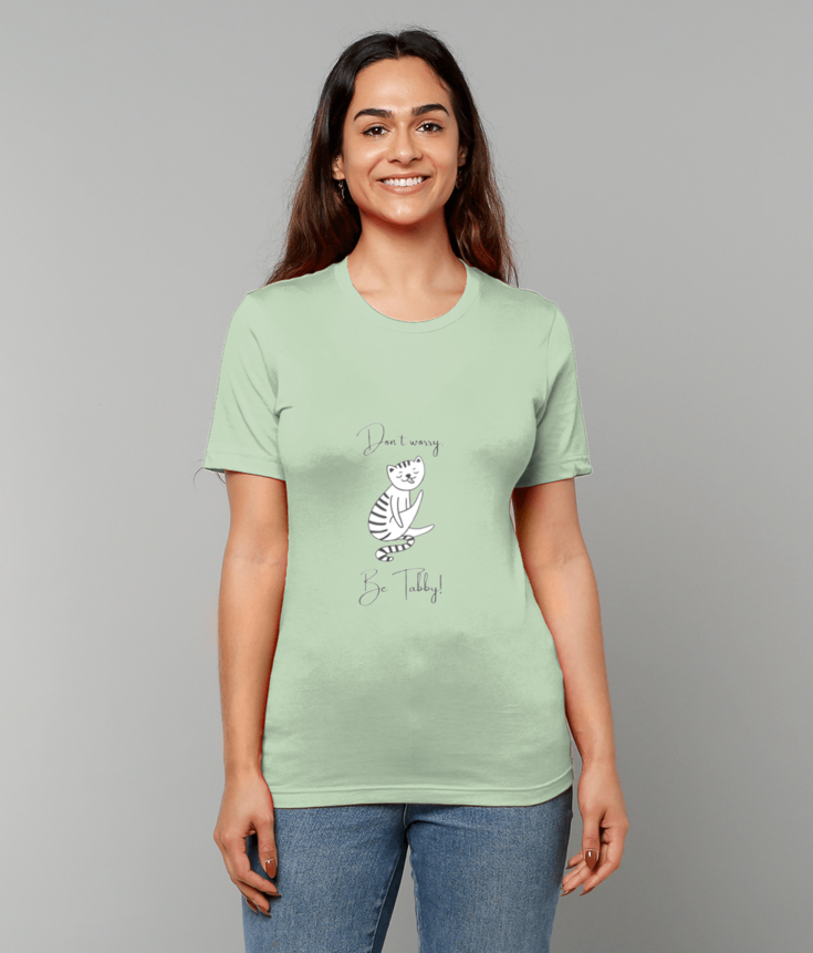 Don’t Worry, Be Tabby Unisex T-Shirt – 100% Cotton