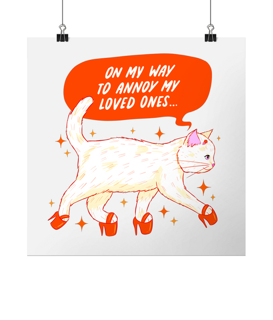 "Annoying my loved ones" print by Susana Draws | 8x8" Lustre Art Print