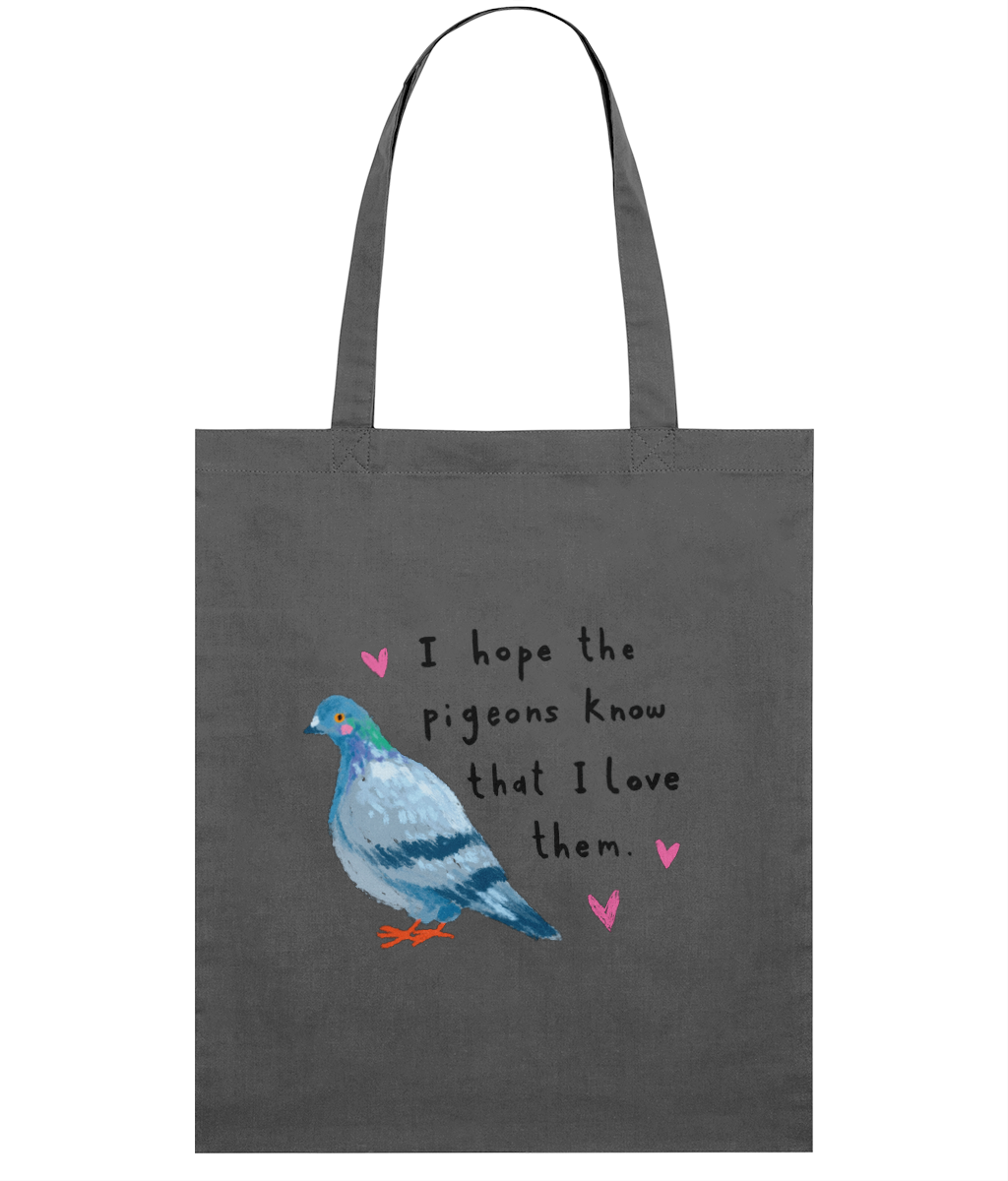 "I Hope the Pigeons Know" Tote Bag by Abbie Rosie | Organic Cotton Bag